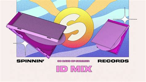 Spinnin X 1001Tracklists Unreleased IDs Summer 2021 Spinnin 30 Days