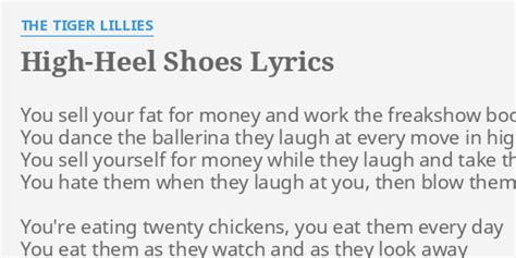 HIGH HEEL SHOES LYRICS By THE TIGER LILLIES You Sell Your Fat