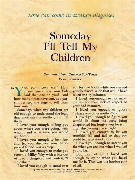 Erma Bombeck Someday Ill Tell My Children Mom Life Quotes Erma