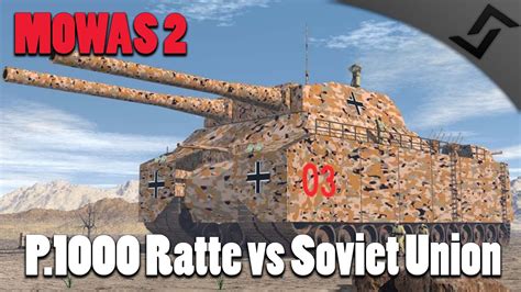 Men Of War Assault Squad 2 P 1000 Ratte Vs Soviet Union Onslaught