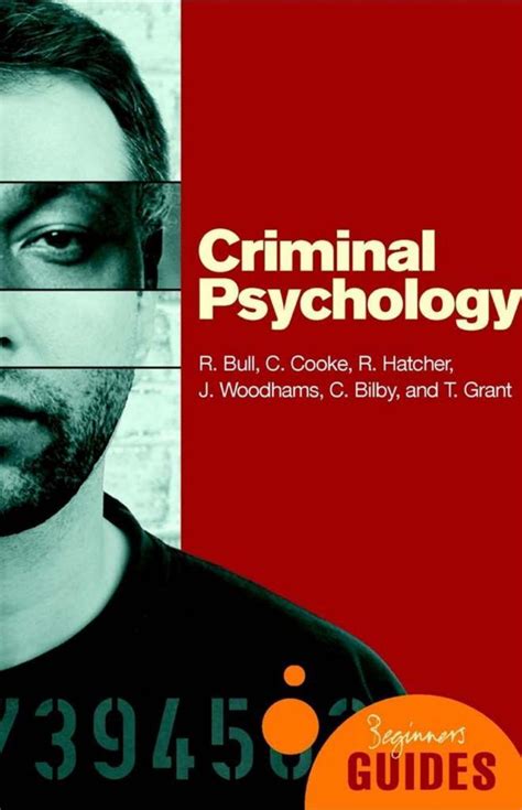 Criminal Psychology: A Beginner’s Guide – psychotherapy