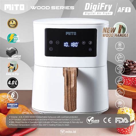 Jual Mito Digital Air Fryer Digifry Af Wood Series Low Watt Kapasitas