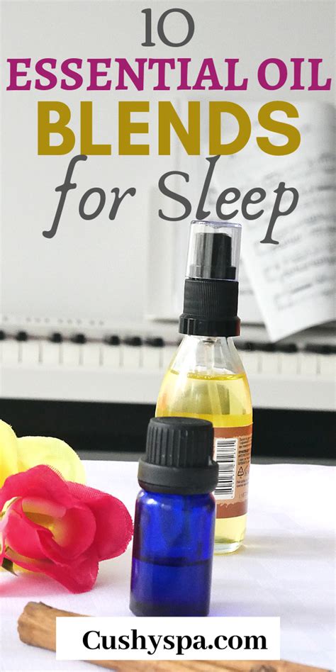 Essential Oil Blends For Sleep And Relaxation Essential Oil Blends