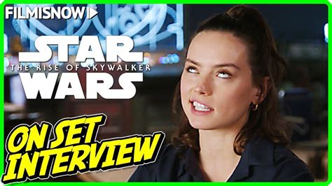 STAR WARS: THE RISE OF SKYWALKER | Daisy Ridley "Rey" On-set Interview ...