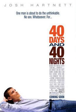 40 Days and 40 Nights - Wikipedia