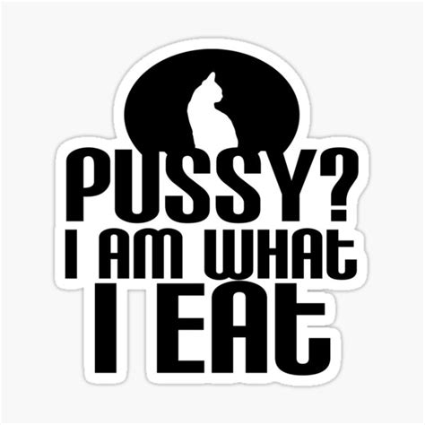 Pussy Sticker For Sale By Kithanos Redbubble