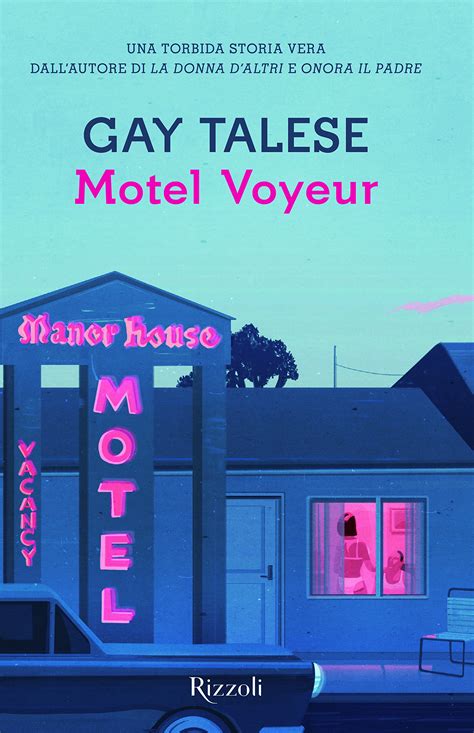 An Bal Libros Para Todos El Motel Del Voyeur Gay Talese