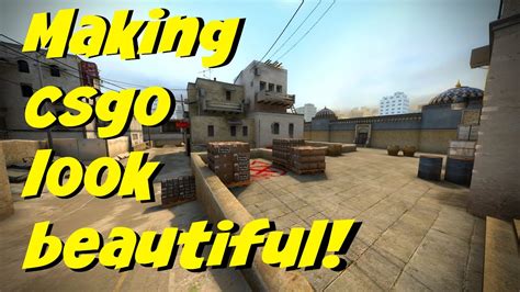 How To Make CS GO Look Beautiful YouTube