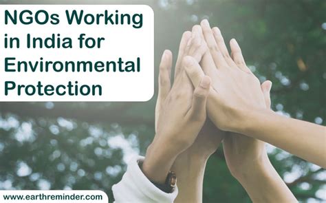 Ngos Working For Environmental Protection In India Earth Reminder