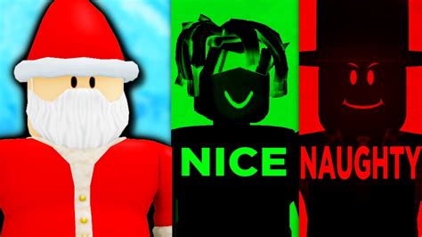 Roblox Santa S Naughty And Nice List Youtube