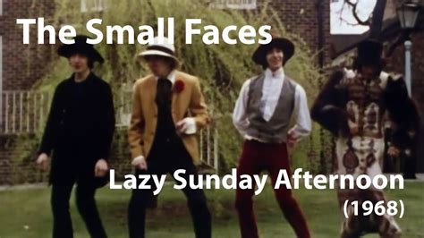 The Small Faces Lazy Sunday Afternoon 1968 YouTube Music