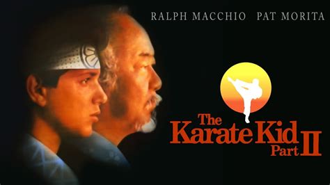 The Karate Kid Part II Movie Review and Ratings by Kids