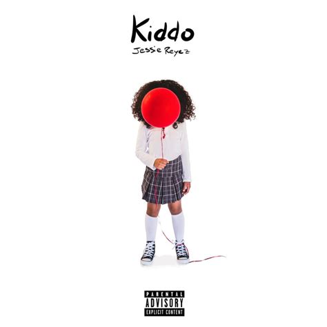 Jessie Reyez - Kiddo Lyrics and Tracklist | Genius