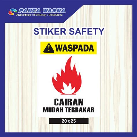 Jual Sticker Safety Sign Stiker Waspada Cairan Mudah Terbakar