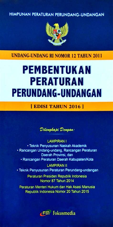 Undang Undang No 12 Tahun 2011 Tentang Pembentukan Peraturan Perundang