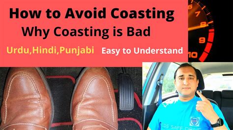 What Is Coasting How To Avoid It Urdu Hindi Punjabi Uk Asia