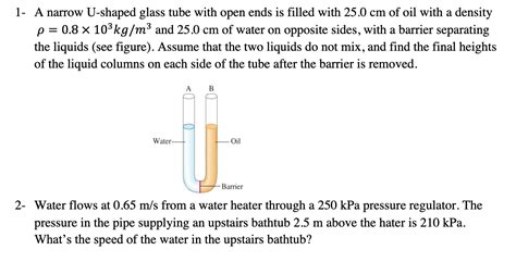 Solved A Narrow U Shaped Glass Tube With Open Ends Is Chegg