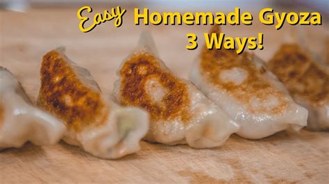 How To Make Gyoza Dumplings Potstickers 3 Ways YouTube