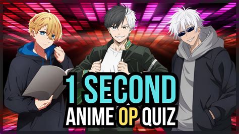 Guess The Anime Opening In Second Anime Opening Quiz V Youtube