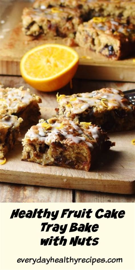 This Healthy Dairy Free Fruit Cake Traybake Recipe Comes Together Very