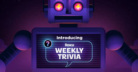 Introducing Roku Weekly Trivia – how well do you know pop culture?