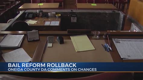 Oneida County Da Comments On Nys Bail Reform Rollback Youtube