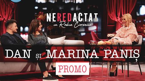 Marina I Dan Pani La Neredactat Cu Rodica Cior Nic Youtube