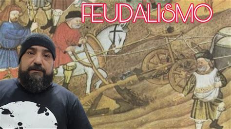 FEUDALISMO YouTube