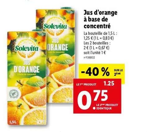 Promo Jus D Orange Base De Concentr Solevita Chez Lidl Icatalogue Fr