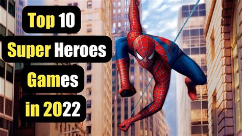 TOP 10 SUPER HEROES GAMES FOR PC HIGH GRAPHICS HINDI YouTube