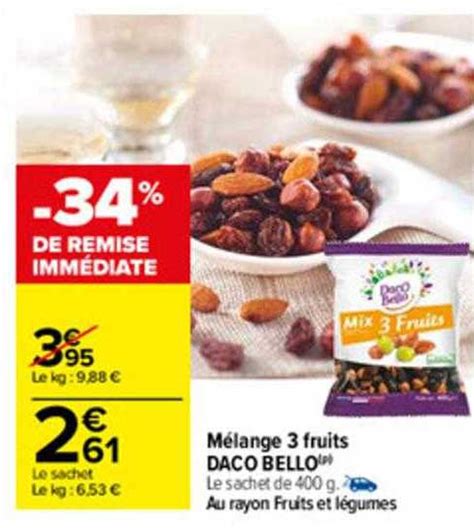 Offre M Lange Fruits Daco Bello Chez Carrefour