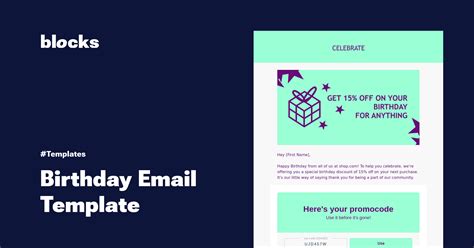 Celebrate Special Moments: Birthday Email Template - Blocks