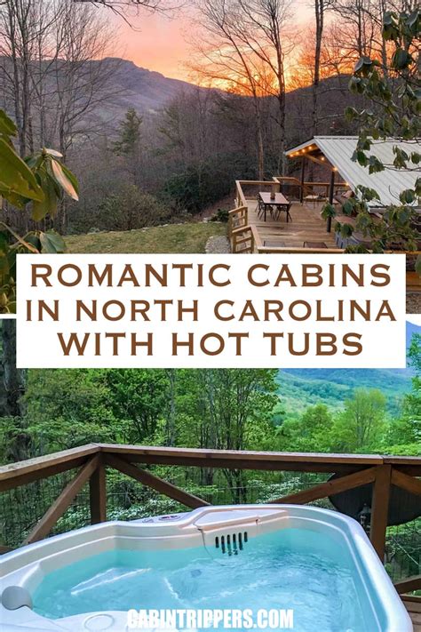 Top Romantic Cabins In North Carolina With Hot Tubs Cabin Trippers