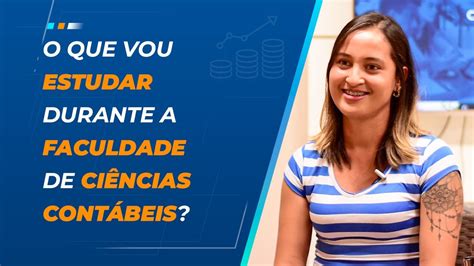 O que você estuda durante a faculdade de Ciências Contábeis? - YouTube