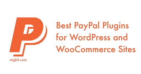 5 Best PayPal Plugins For WordPress And WooCommerce 2018