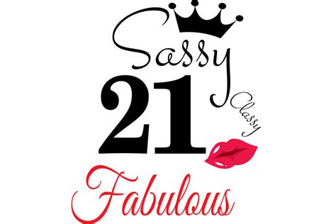 Sassy And Classy 21 Birthday Svg 21 Birthday Svg 21 Birthday Clipar