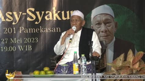 Kh Raden Panji Darussalam Sya Roni Haul Akbar Kr Abd Syukur Kyai