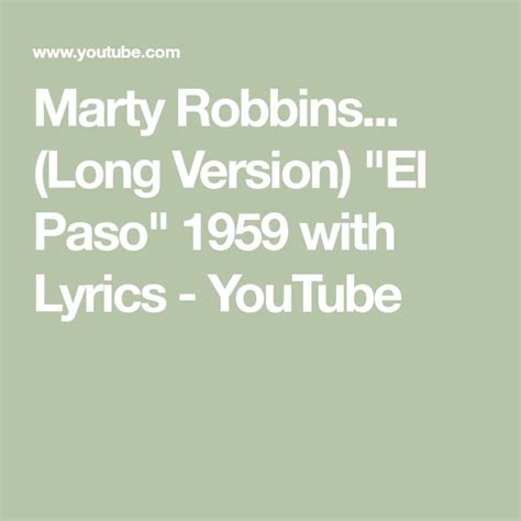 Marty Robbins Long Version El Paso 1959 With Lyrics YouTube