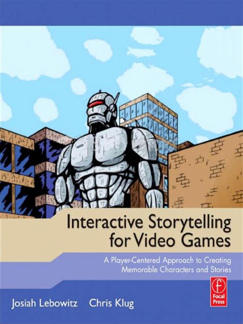 interactive storytelling  video games  player centered approach