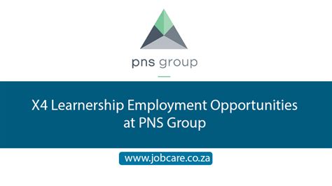 X Learnership Employment Opportunities At Pns Group Jobcare