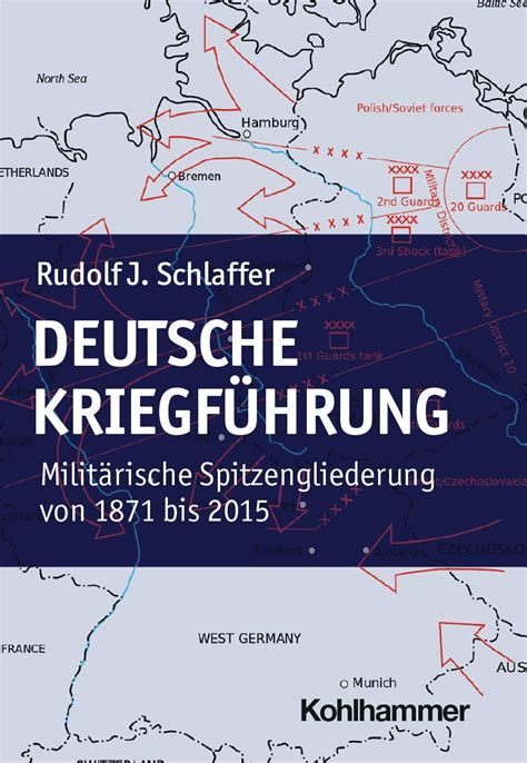 Deutsche Kriegführung Militärische Spitzengliederungen von 1871 bis