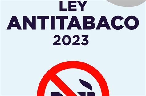 Ley Antitabaco 2023 Esto es lo que debes saber Códice Informativo