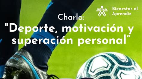 Deporte motivación y superación personal invitado El Profe