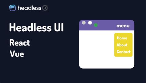 Headless Ui Tailwind Css React Vue