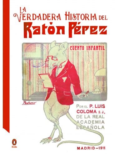 La verdadera historia del Ratón Pérez