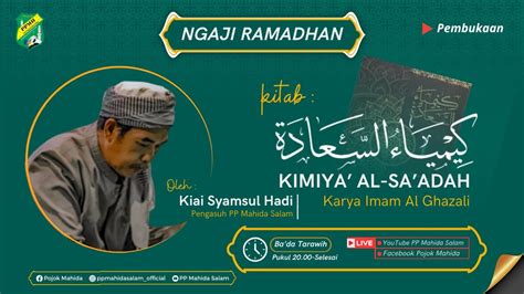 Pengajian Kitab Kimiya Al Sa Adah Karya Imam Al Ghazali Youtube