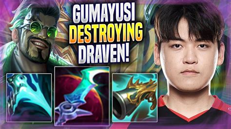 Gumayusi Destroying With Draven T Gumayusi Plays Draven Adc Vs