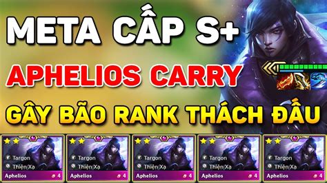 HỦY DIỆT LOBBY VỚI META CẤP S APHELIOS CARRY SIÊU MẠNH ĐANG GÂY BÃO