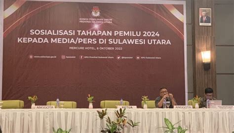 Sosialisasi Tahapan Pemilu 2024 Kpud Sulut Kumpulkan Media Gosulut Com