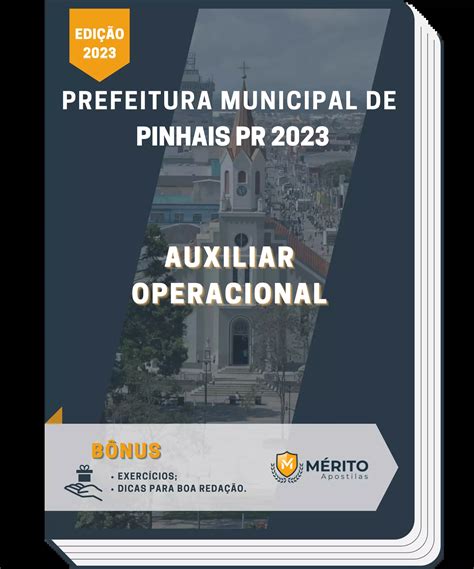 Apostila Auxiliar Operacional Prefeitura de Pinhais PR 2023 Mérito